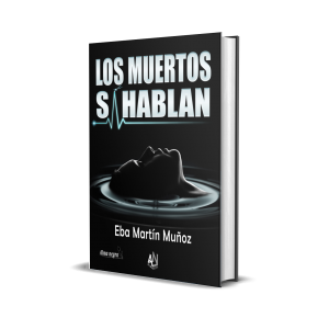 LOS MUERTOS SÍ HABLAN